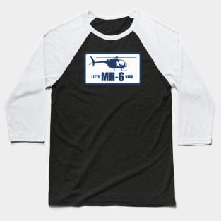 MH-6 Little Bird Baseball T-Shirt